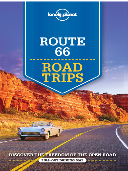 Title details for Route 66 Road Trips by Lonely Planet - Available